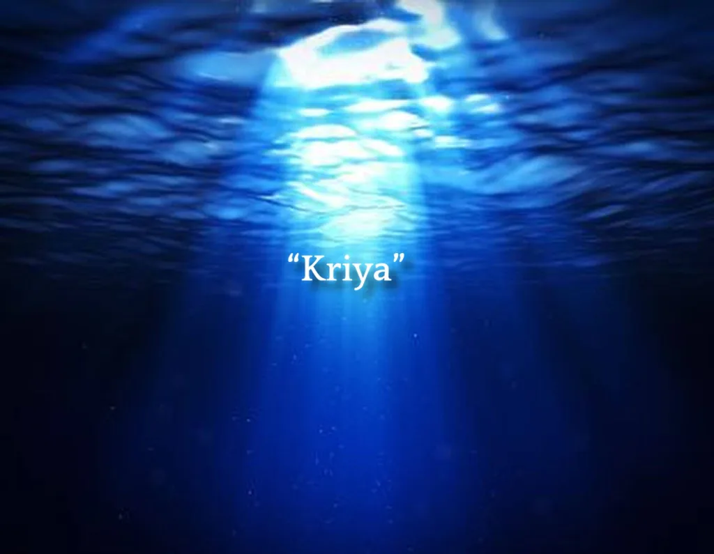 Kriyaの力